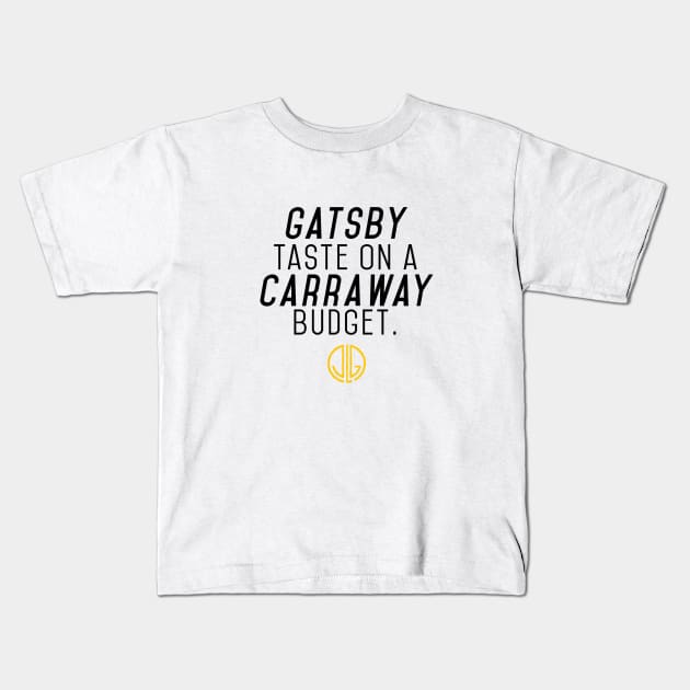 Gatsby Taste Kids T-Shirt by demons